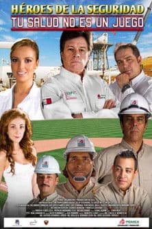 Héroes de la seguridad poster