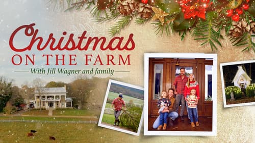 Christmas on the Farm with Jill Wagner and Family poster