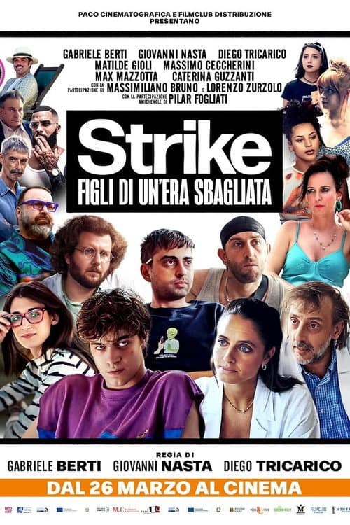 Strike - Figli di un’era sbagliata poster
