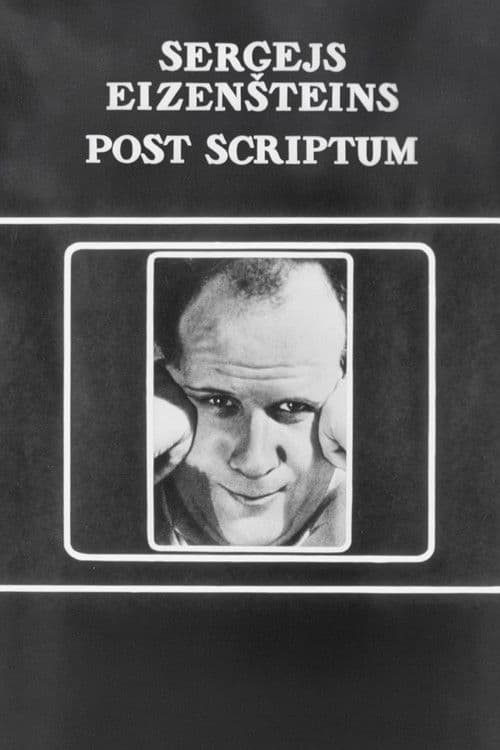 Sergei Eisenstein. Post Scriptum poster