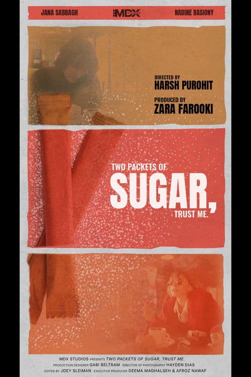 Two Packets of Sugar, Trust Me. poster