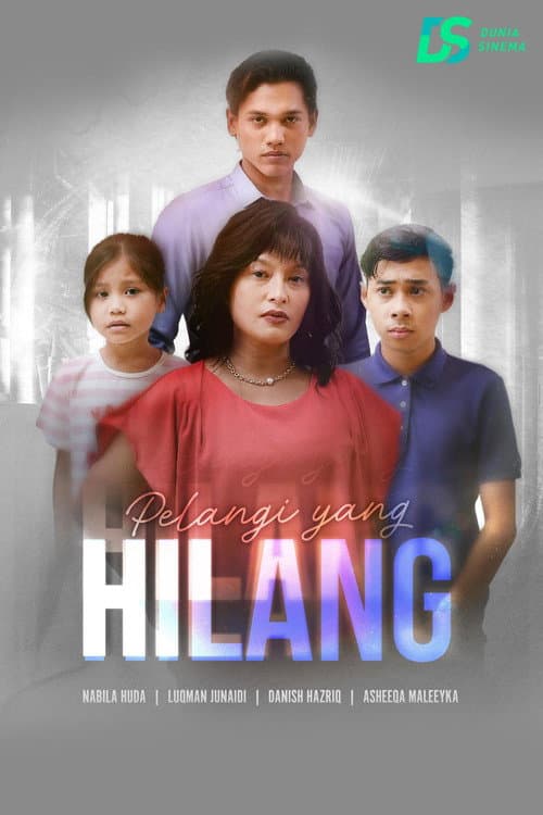 Pelangi Yang Hilang poster