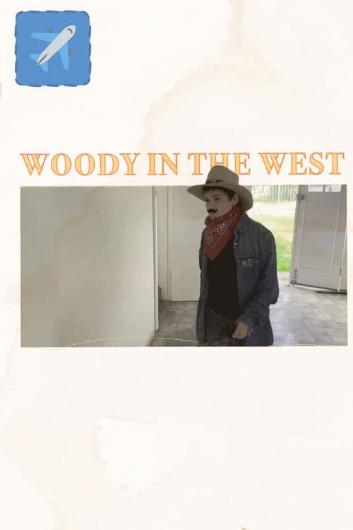 Woody In the West poster