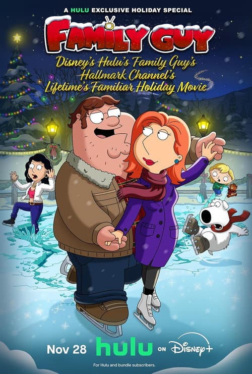 Disney’s Hulu’s Family Guy’s Hallmark Channel’s Lifetime’s Familiar Holiday Movie poster