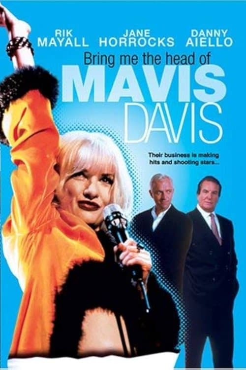 Bring Me the Head of Mavis Davis poster