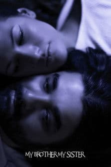 My Brother, My Sister poster