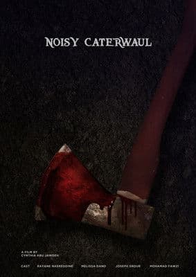 Noisy Caterwaul poster