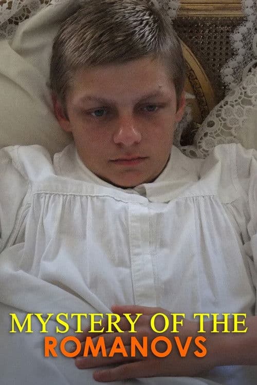 National Geographic Presents: Mystery of the Romanovs poster