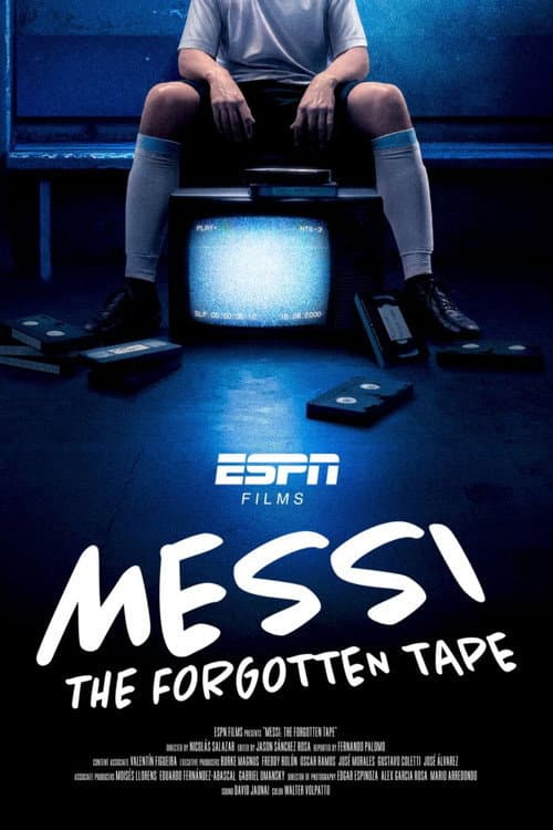 Messi: The Forgotten Tape poster
