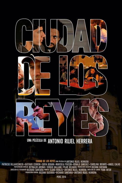 Ciudad de los reyes poster