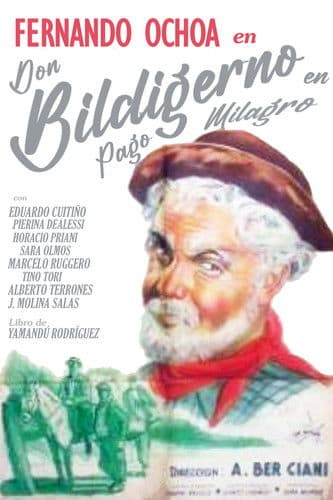 Don Bildigerno en Pago Milagro poster