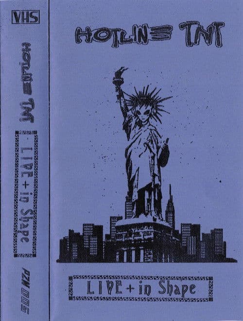 Hotline TNT - Live + in Shape poster
