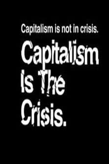 Capitalism Is the Crisis poster