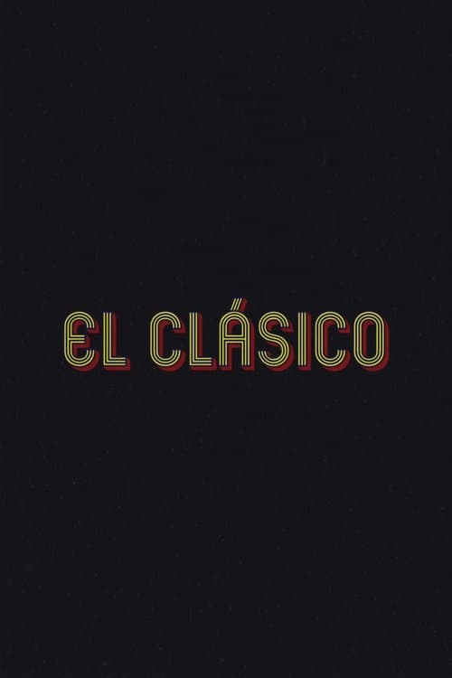 El Clásico poster