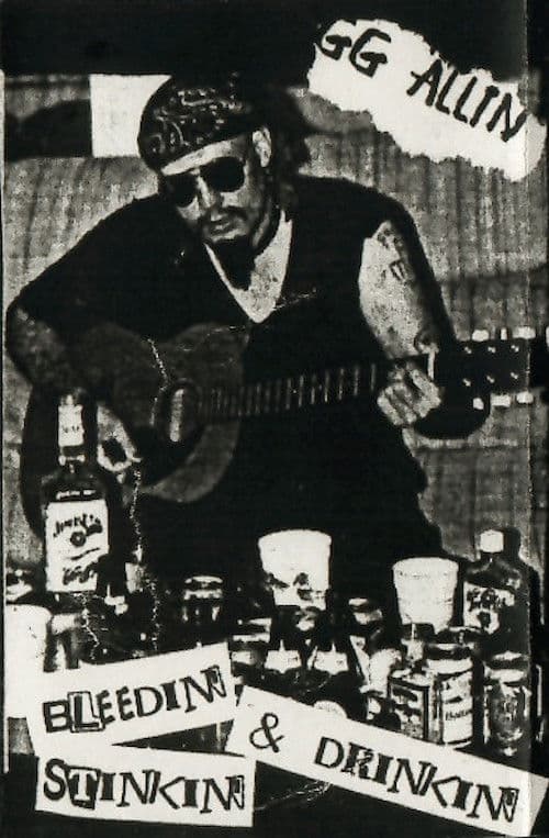GG Allin: Bleedin', Stinkin' & Drinkin' poster
