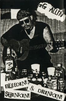 GG Allin: Bleedin', Stinkin' & Drinkin' poster