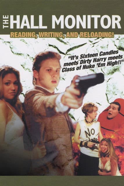 The Hall Monitor poster