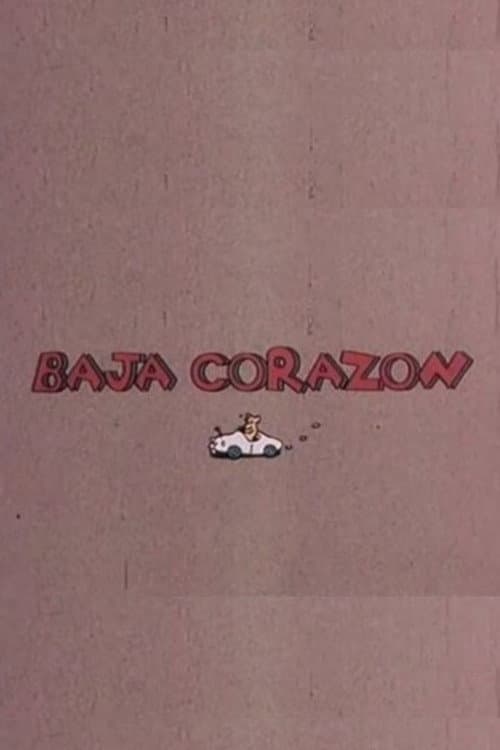 Baja corazón poster