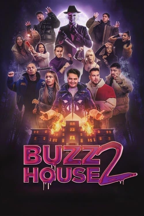 Buzz House: The Movie 2 poster