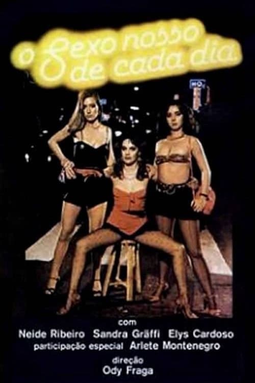 O Sexo Nosso de Cada Dia poster