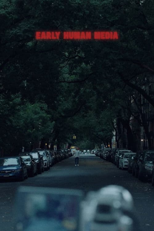 Early Human Media poster