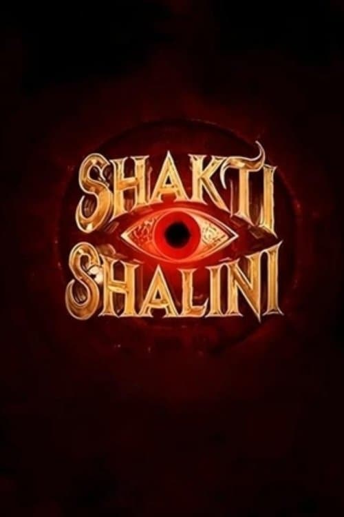 Shakti Shalini poster