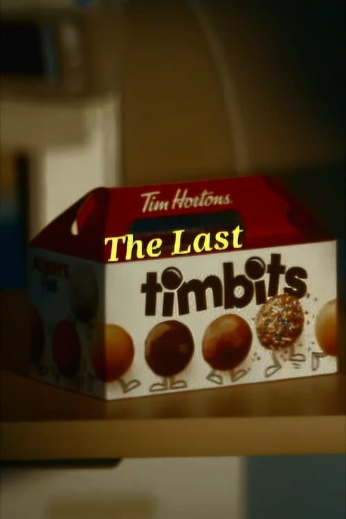 The Last Timbit poster