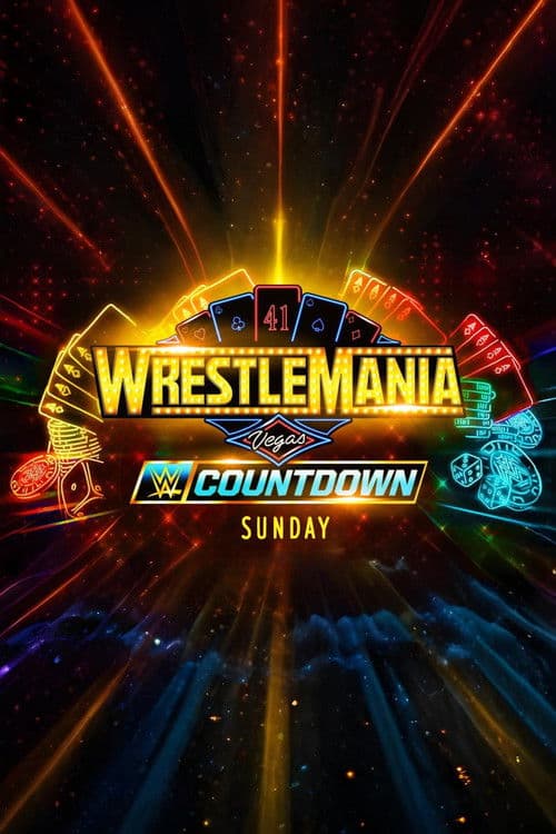 Countdown to WrestleMania 41 Sunday poster