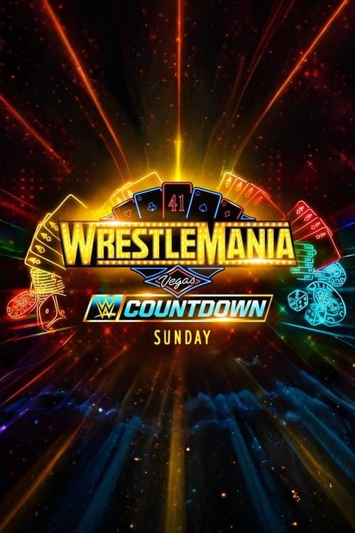 Countdown to WrestleMania 41 Sunday poster
