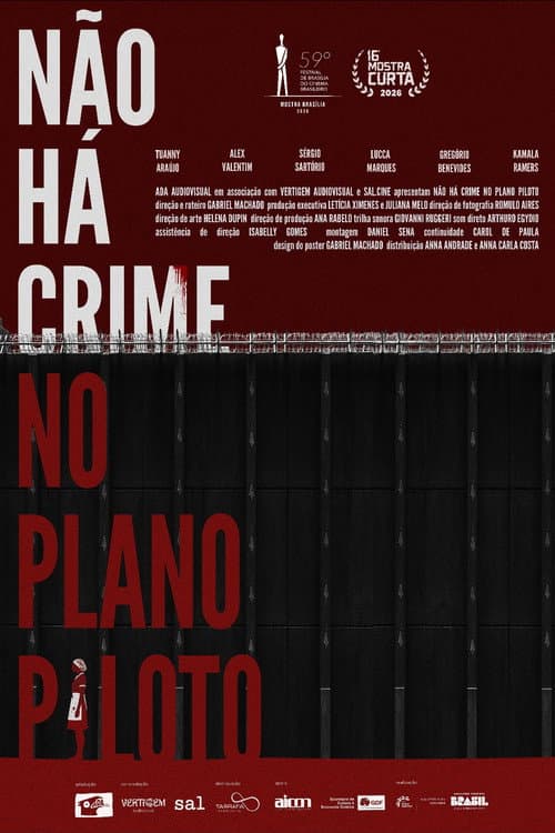 Não Há Crime No Plano Piloto poster