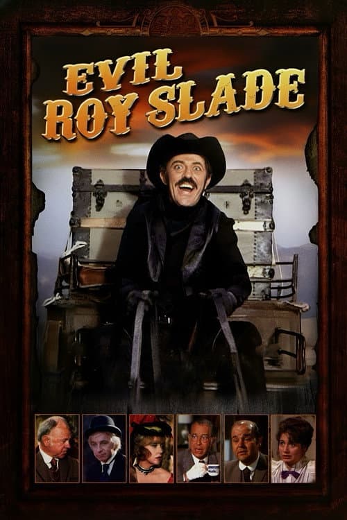 Evil Roy Slade poster