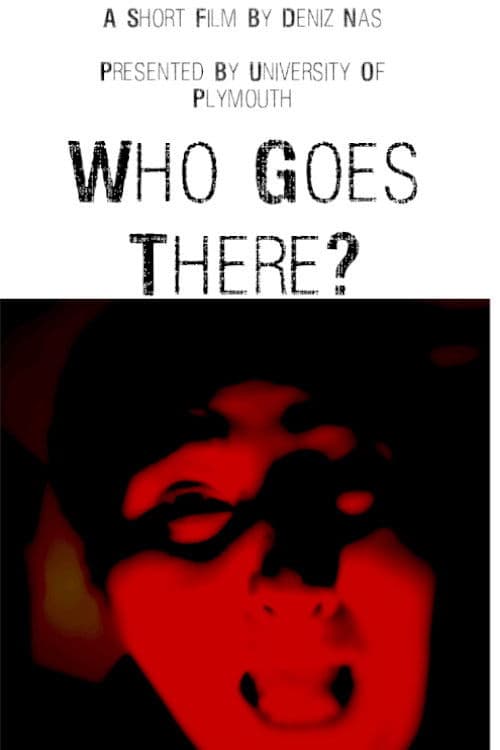 Who Goes There? poster