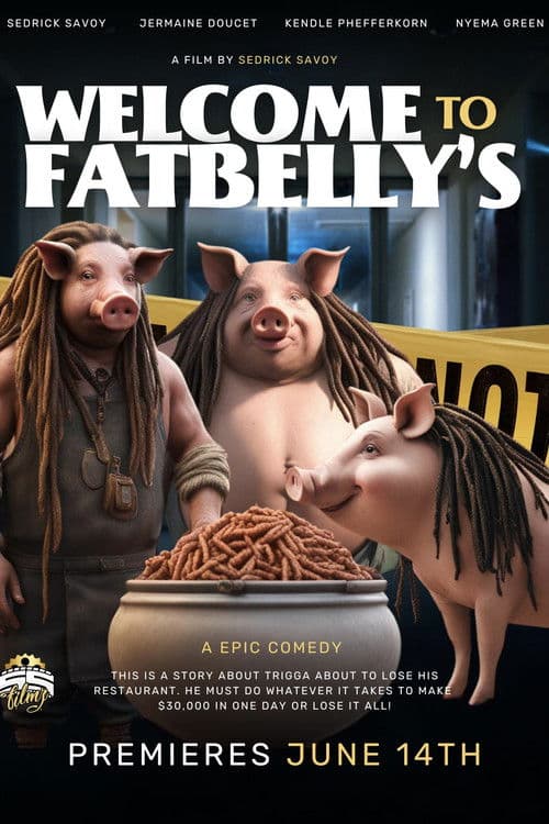 Welcome to Fatbelly's poster