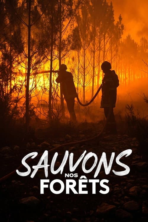 Sauvons nos Forêts poster