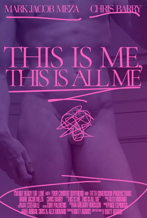 This Is Me, This Is All Me poster