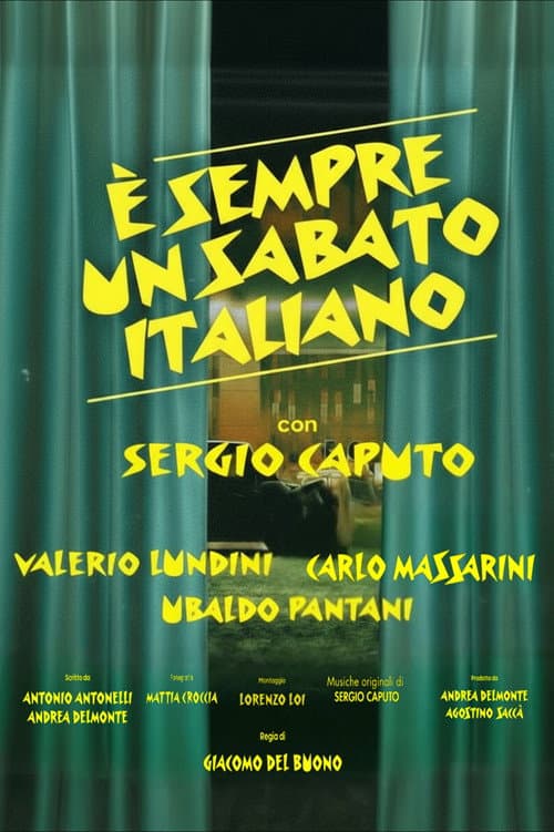 È sempre un sabato italiano poster