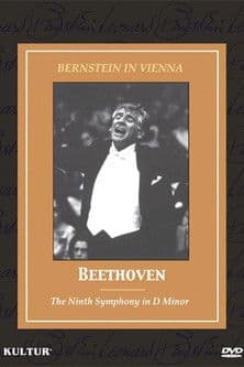 Bernstein in Vienna: Beethoven, The Ninth Symphony poster