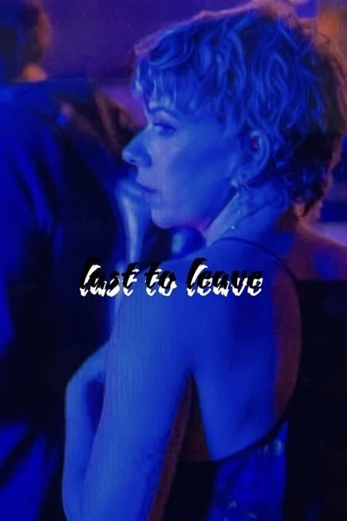 Last To Leave poster