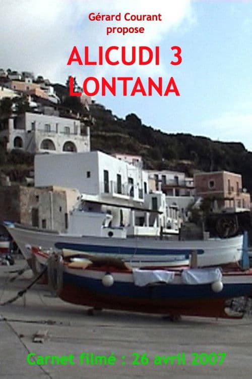 Alicudi 3 Lontana poster