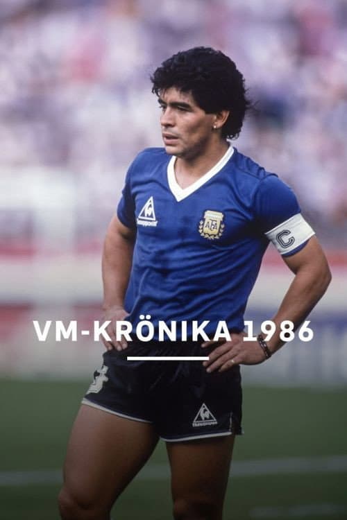 VM-krönika 1986 poster