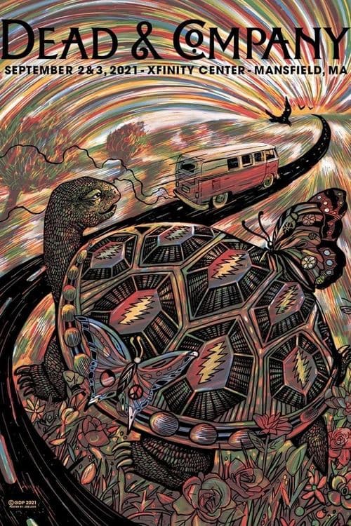 Dead & Company: 2021-09-03 Xfinity Center, Mansfield, MA poster