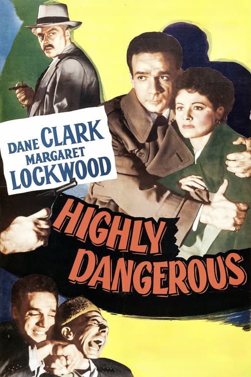 Highly Dangerous poster