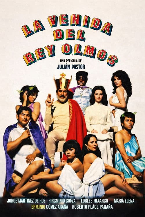 The Coming of the King Olmos poster