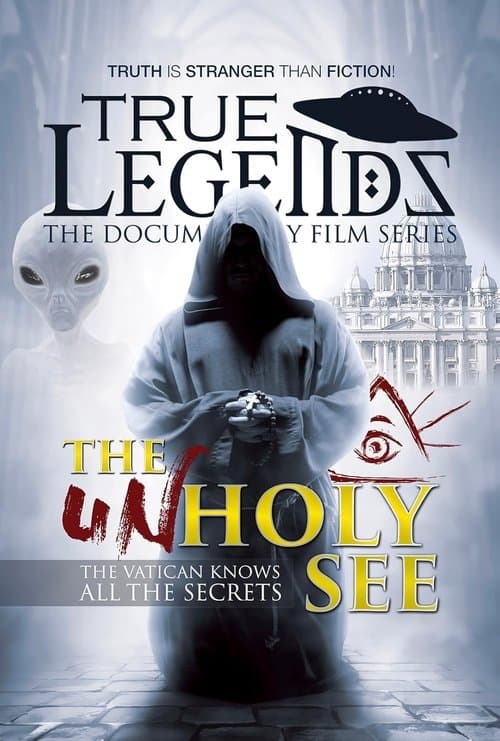 True Legends – Episode 2: The UnHoly See poster