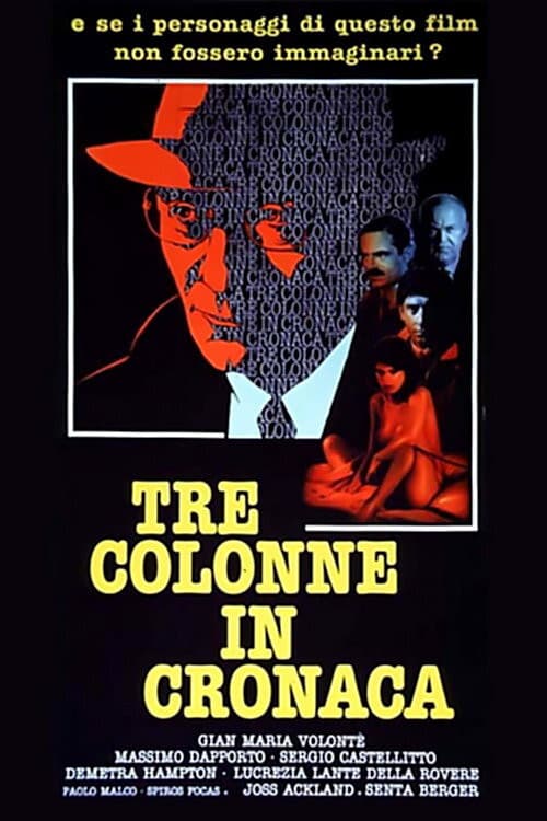 Tre colonne in cronaca poster