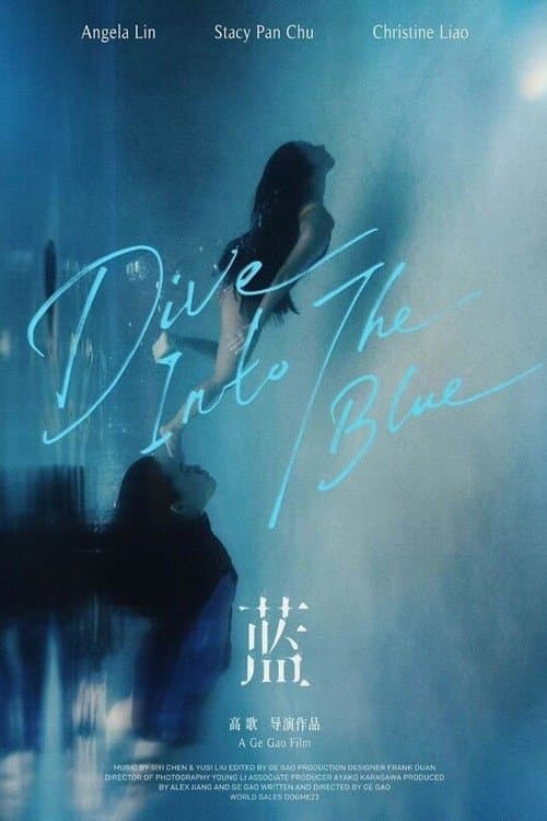 Dive Into the Blue poster