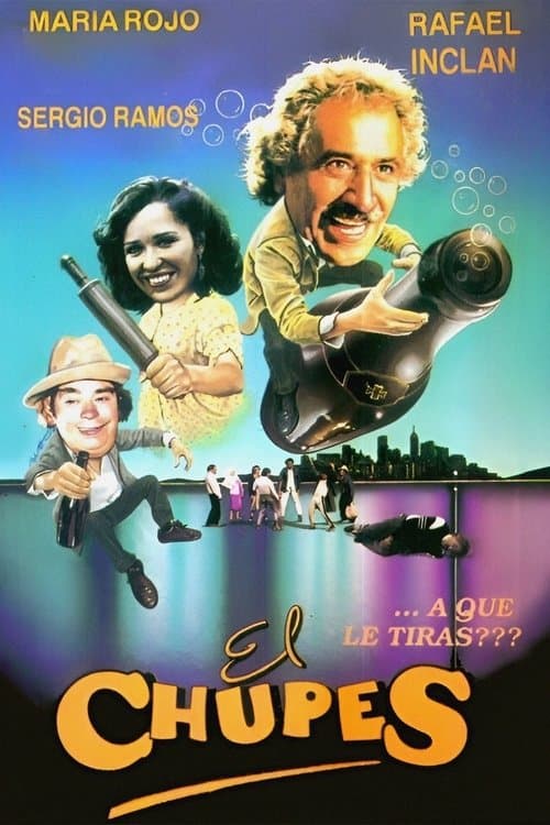 El chupes poster
