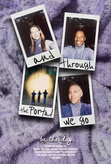 And Through the Portal We Go poster