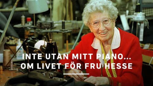 Inte utan mitt piano poster
