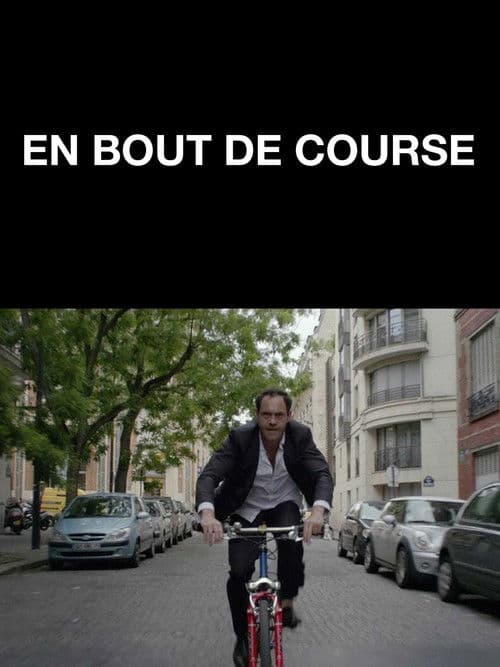 En bout de course poster